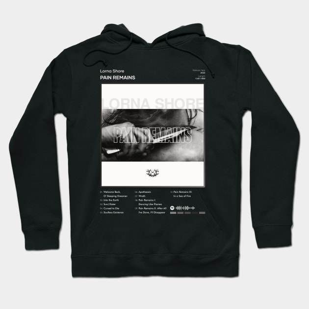 Lorna Shore - Pain Remains Tracklist Album Hoodie by 80sRetro